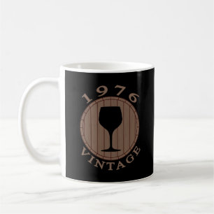 Wine Lover Birthday 1976 Vintage Coffee Mug