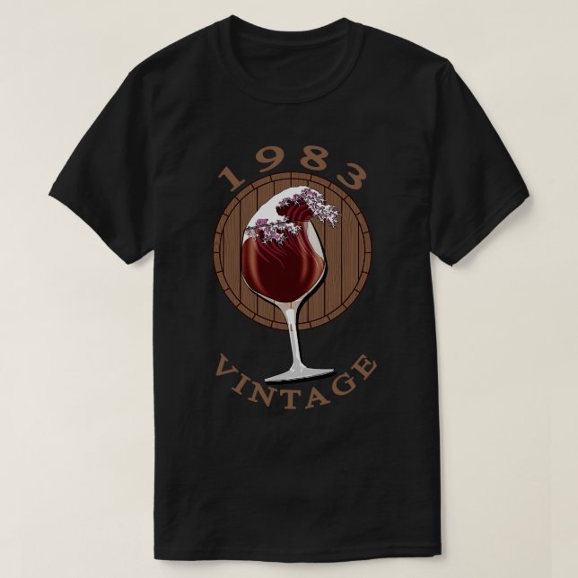 Wine Lover Birthday 1983 Vintage T-Shirt (Design Front)