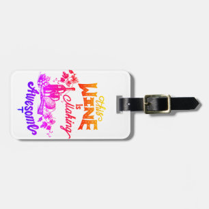 wine lover , editable luggage tag