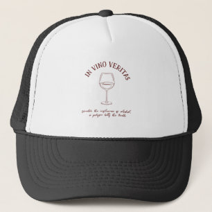 Wine Lover Quote Trucker Hat