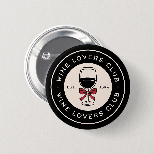 Wine lovers club squad 6 cm round badge (Front & Back)