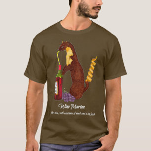 Wine Marten for dark garments T-Shirt