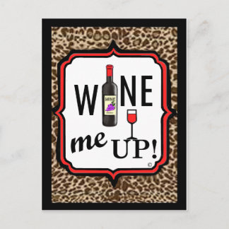 Wine Me Up! Postcard