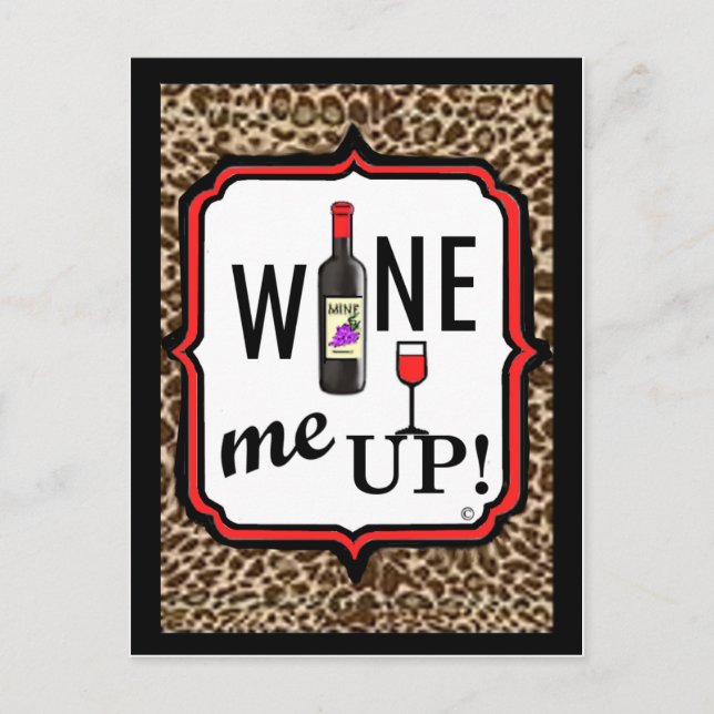 Wine Me Up! Postcard (Front)