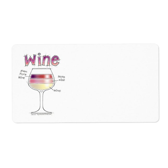 WINE, MORE WINE, EVEN MORE WINE (Front)
