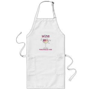 WINE, MORE WINE, EVEN MORE WINE LONG APRON