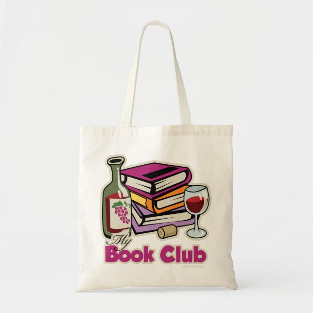 Wine: My Book Club Tote Bag (Front)
