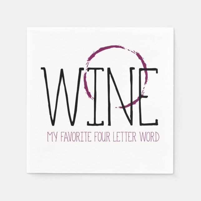 Wine My Favourite Four Letter Word | Cocktails Napkin (Front)