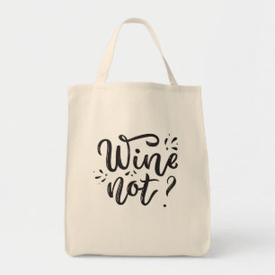 Wine Not Alcohol Theme Wine Shopping Tote Bag