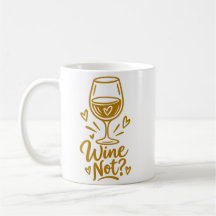 Wine Not Cute Wine Lover Gift D Men's Basic T-Shir