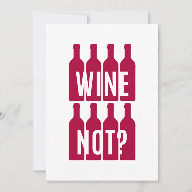 Wine not invitation (Front)