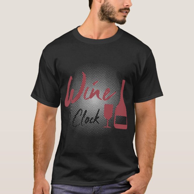 Wine O Clock  33 T-Shirt (Front)