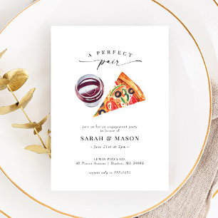 Wine & Pizza Perfect Pair Engagement Party Invitation