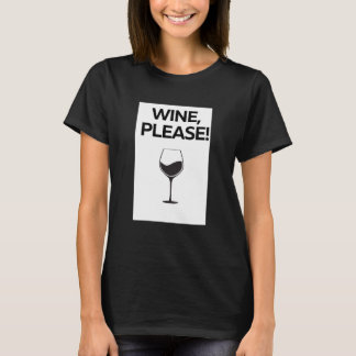 Wine Please Shirt