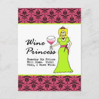 Wine Princess "Someday My Prince Will Come..." Postcard