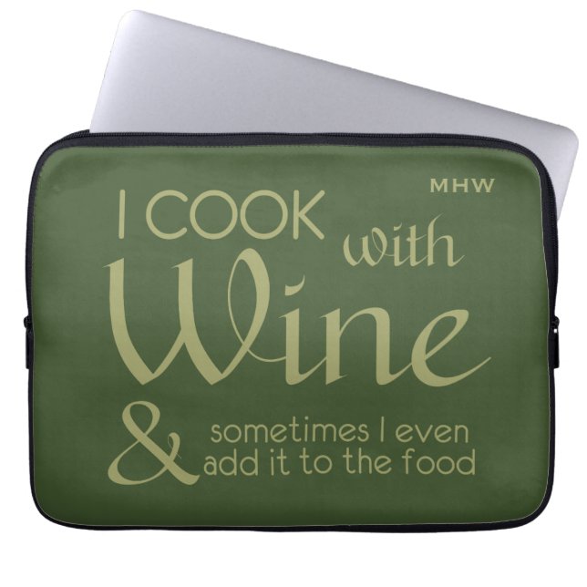 Wine Quote custom monogram laptop sleeves (Front)