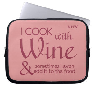 Wine Quote custom monogram laptop sleeves
