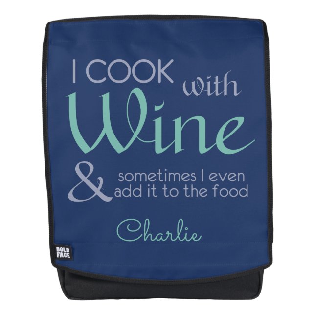 Wine Quote custom name backpack (Front)