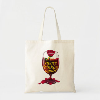 Wine Quote Tote Bag