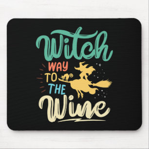 Wine Shirt For Women Witch Way To The Wine Funny H Mouse Mat