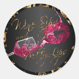 Wine Sips and Pretty Lips - Dark Pink Classic Round Sticker