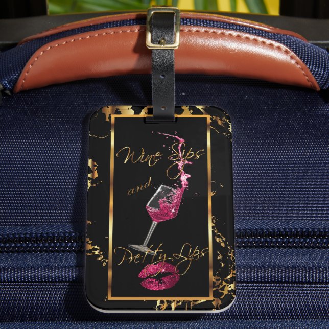 Wine Sips 🍷 and Pretty Pink Lips 👄 Luggage Tag (Front Insitu 2)