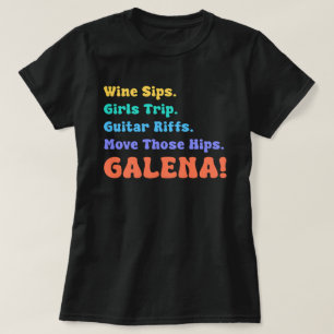 wine sips girls trip guitar riffs galena illinois T-Shirt