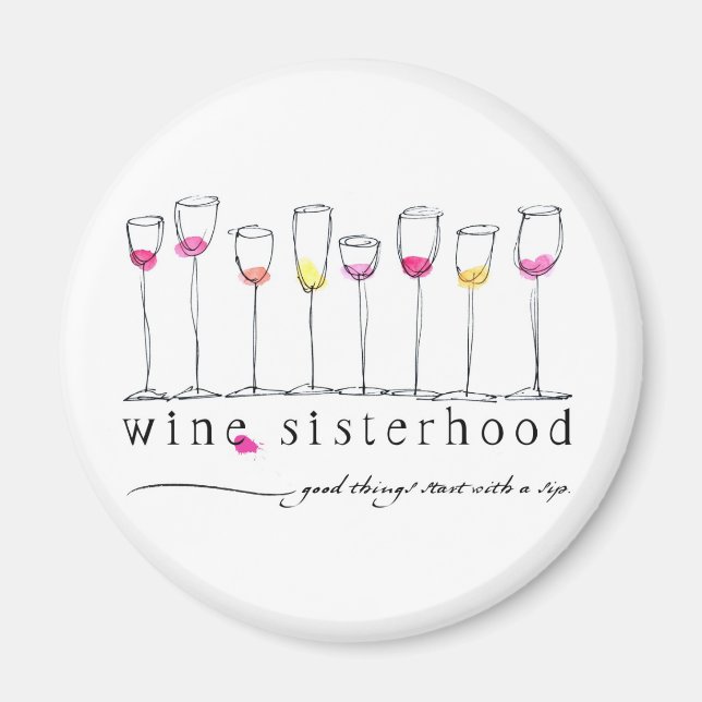 Wine Sisterhood Magnet (Front)