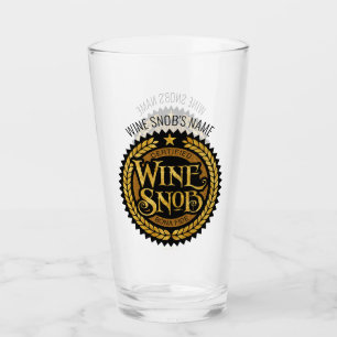Wine Snob Glass