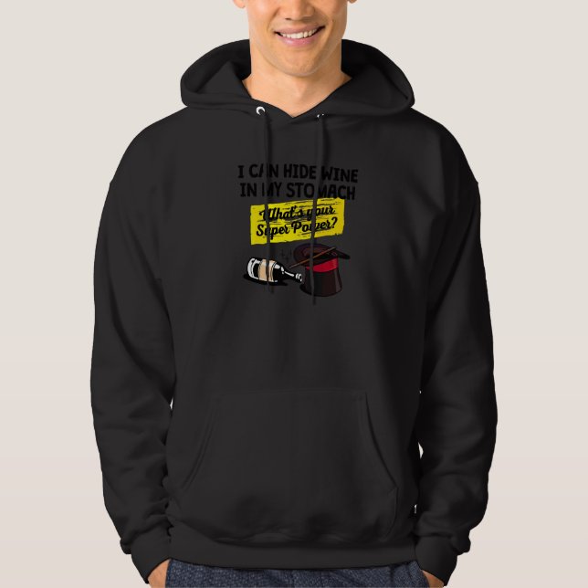 Wine Statement Drinking Alcohol Party Hoodie (Front)
