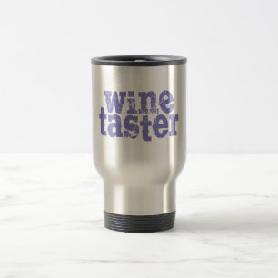 Wine Taster Travel Mug