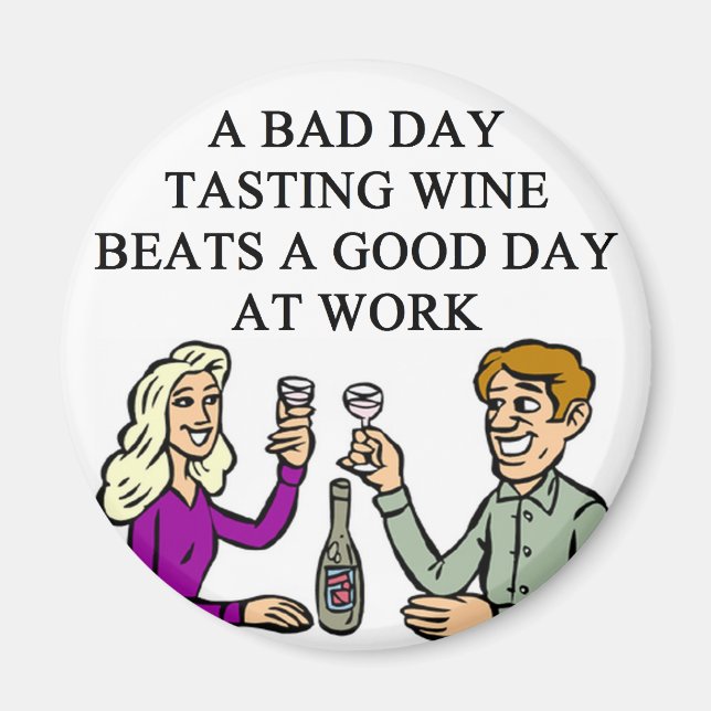 WINE tasting taster design Magnet (Front)