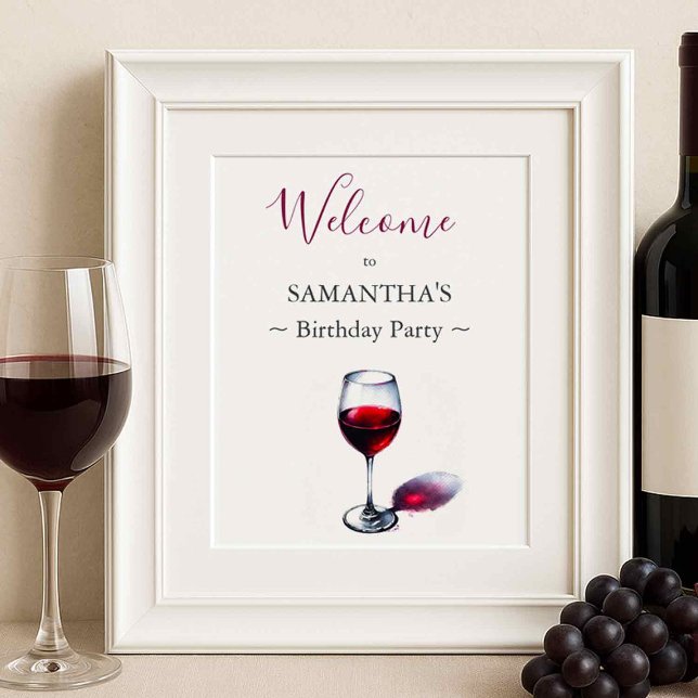 Wine Theme Birthday Party Welcome Sign – Burgundy  (Wine theme birthday party decor features a welcome sign.)