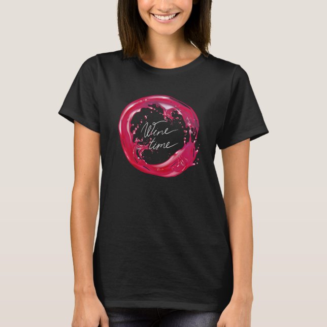 Wine Time T-Shirt (Front)