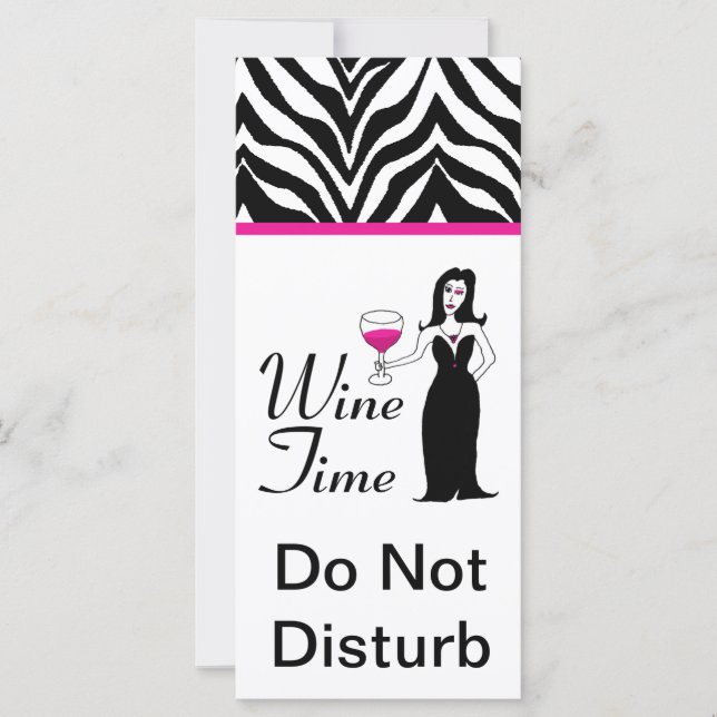 "Wine Time" Vixen Zebra Print Do Not Disturb (Front)