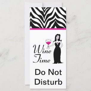 "Wine Time" Vixen Zebra Print Do Not Disturb