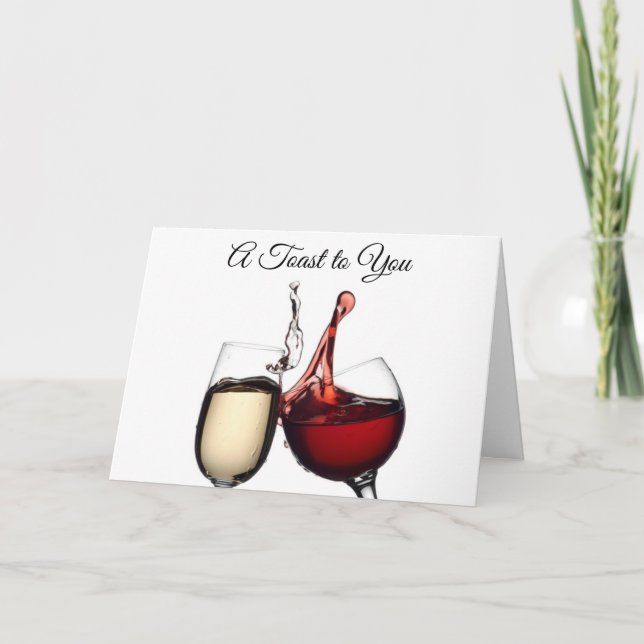 WINE TOAST TO YOU on "40th" BIRTHDAY! Card (Front)