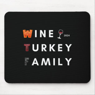 Wine Turkey Family Thanksgiving Dinner Fall Autumn Mouse Mat