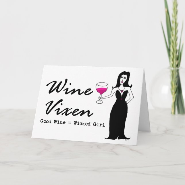 Wine Vixen "Good Wine = Wicked Girl" Card (Front)