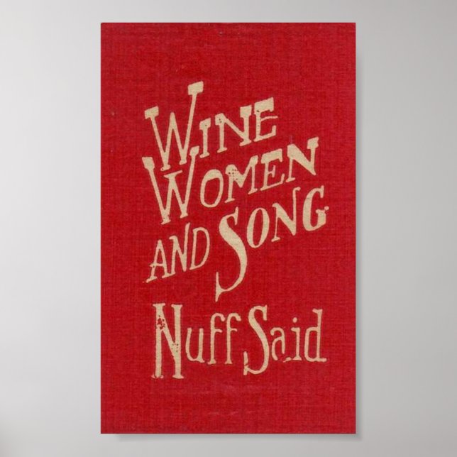 Wine Women & Song Poster (Front)