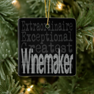 Winemaker Extraordinaire Ceramic Ornament