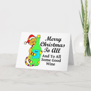 Winey Cat Christmas "...And To All Some Good Wine" Holiday Card