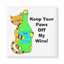 WineyCat "Keep Your Paws Off My Wine"