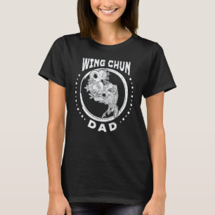 Wing Chun Chinese Martial Martial Karate 2 T-Shirt