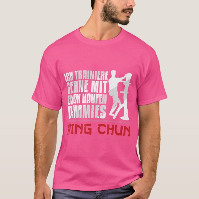 Wing Chun Holzpuppe Haufen Dummies Martial Arts Ku T-Shirt (Front)