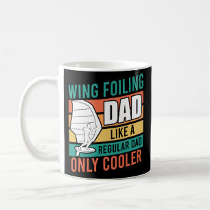 Wing Surfing Dad Wing Foil Dad Father s Day Coffee Mug