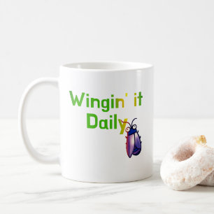 Wingin It Daily Funny Bug Humour Coffee Mug