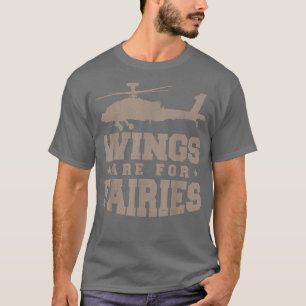 Wings Are For Fairies T-Shirt