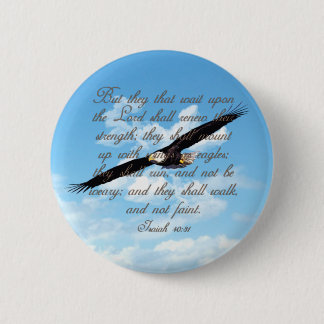 Wings as Eagles, Isaiah 40:31 Christian Bible 6 Cm Round Badge
