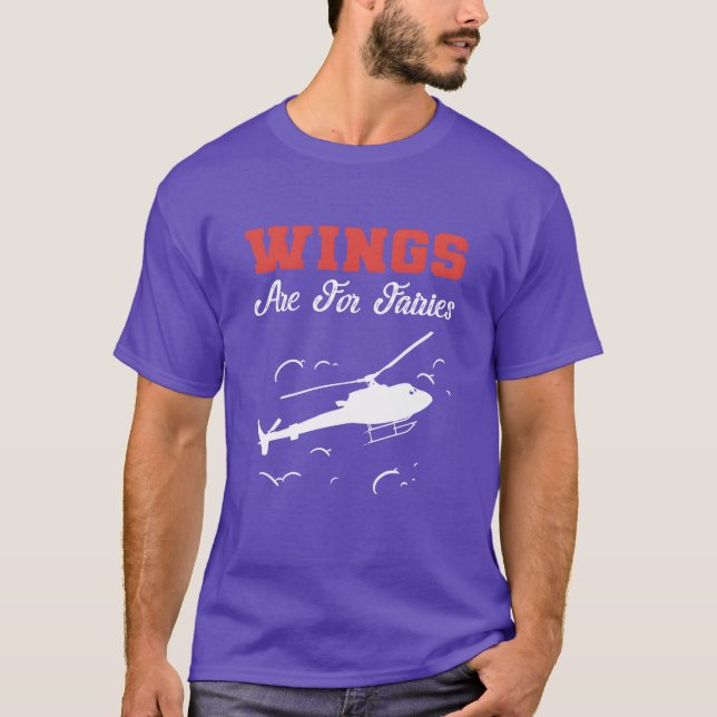 Wings for Fairies Bachelor of Aviation Gift friend T-Shirt (Front)